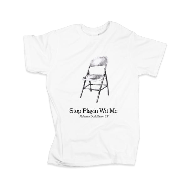 SALE! Stop Playin Tee (Limited Edition) TDL