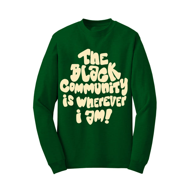 Black Community (Green Sweatshirt - Limited Edition) TDL