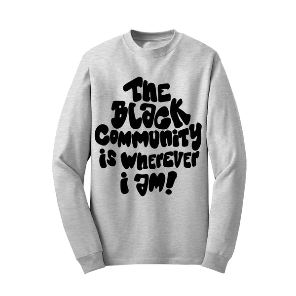 Black Community (Heather Grey Sweatshirt - Limited Edition) TDL