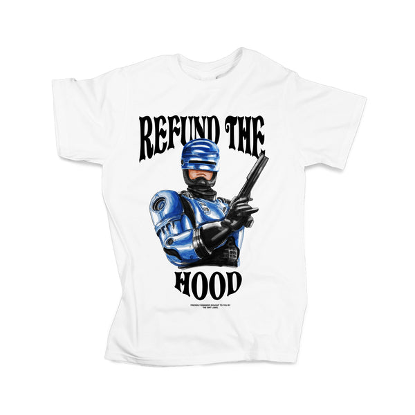 Refund the Hood Tee (White - Limited Edition) TDL